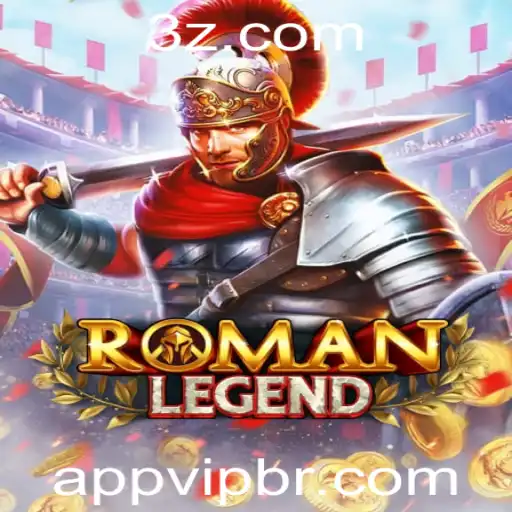 Descubra o Mundo de RomanLegend: Uma Aventura Épica com appvip
